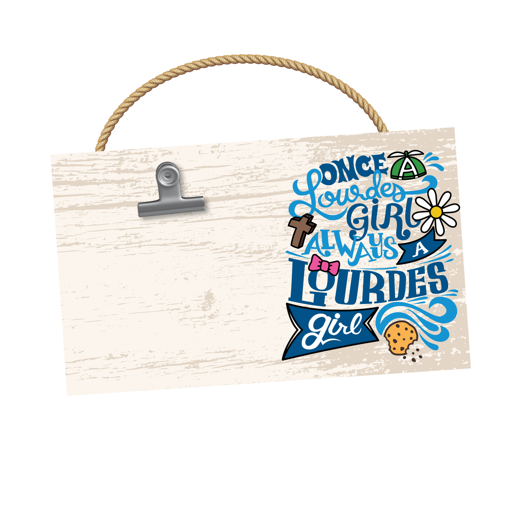"Once a Lourdes Girl" Clip-It Photo Frame